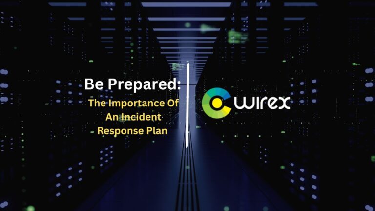 Incident Response Plan Wire X