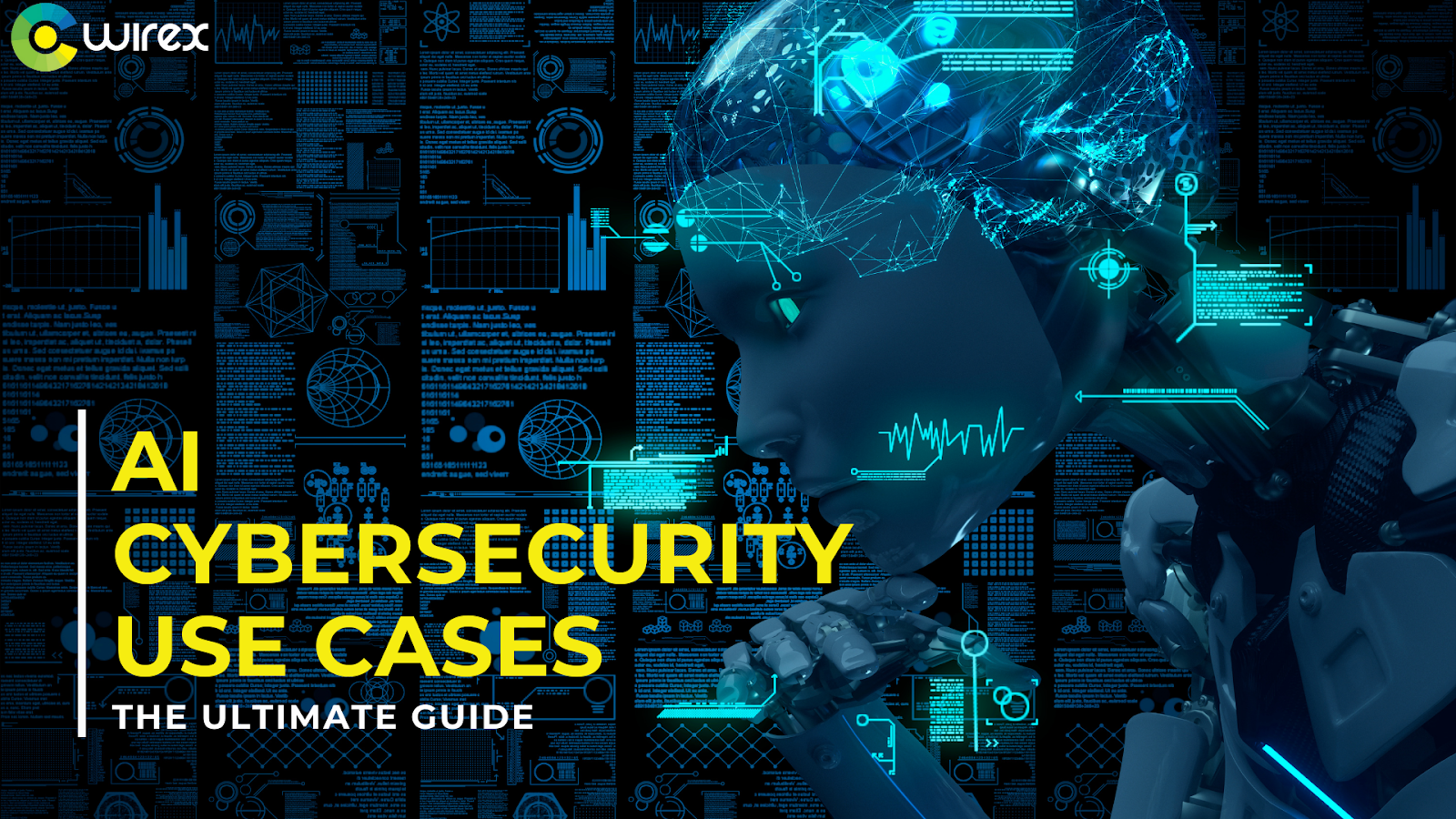 AI cybersecurity use cases: the ultimate guide